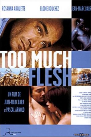 Too Much Flesh (2000)