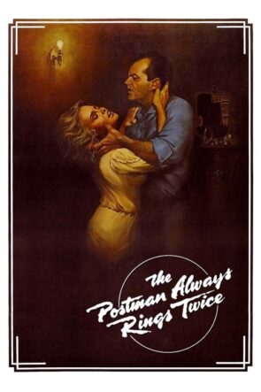 Postacı Kapıyı İki Kere Çalar (1981)