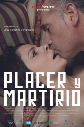 Placer y martirio (2015)