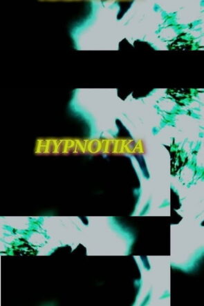 Hypnotika (2013)
