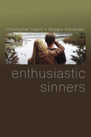 Enthusiastic Sinners (2018)