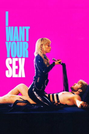I Want Your Sex (2026)